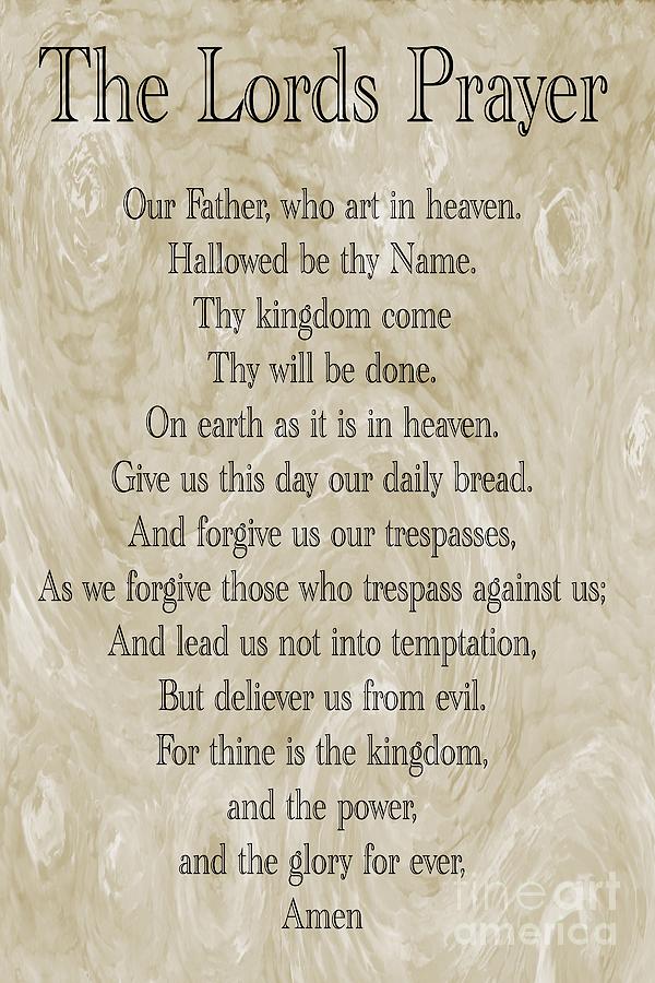 The Lords Prayer Photograph - The Lords Prayer by Geraldine DeBoer