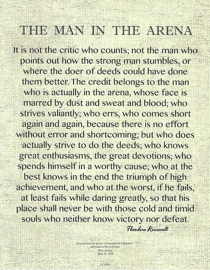 The Man In The Arena quote by Theodore Roosevelt on Raw Linen Painting by Desiderata Gallery