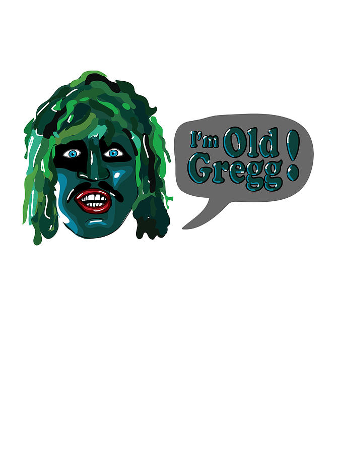 The Mighty Boosh - I'm Old Gregg Digital Art by Paul Telling