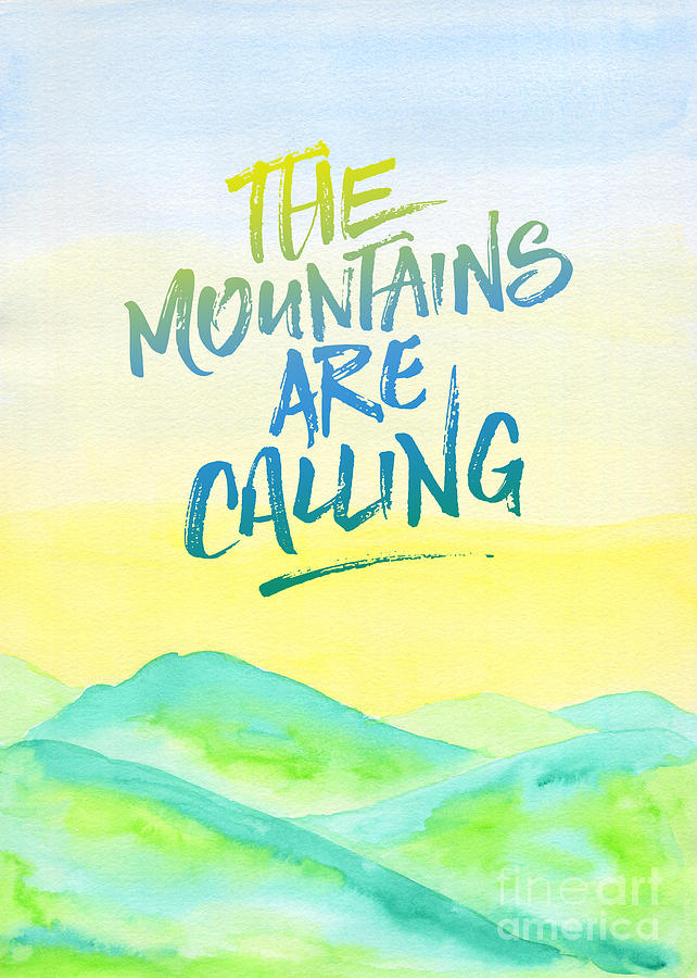 The Mountains Are Calling Yellow Blue Sky Watercolor Painting Painting by Beverly Claire Kaiya