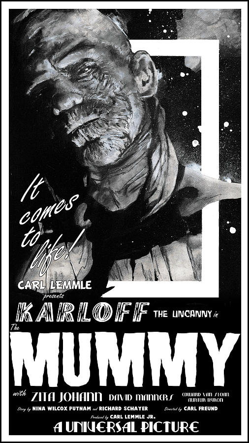 The Mummy 1932 movie poster with tagline Painting by Sean Parnell