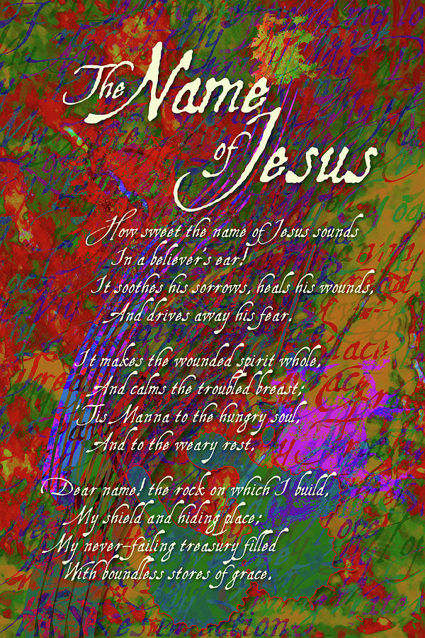 The Name of Jesus Digital Art by Chuck Mountain