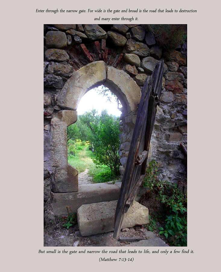 The narrow gate Photograph by Emanuel Tanjala