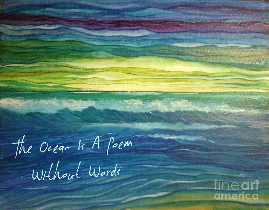 The Ocean Is A Poem Painting by Breena Briggeman