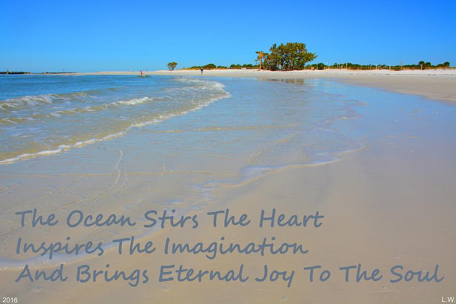 The Ocean Stirs The Heart Photograph by Lisa Wooten