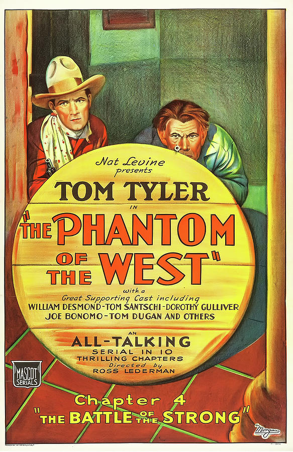 Movie Mixed Media - The Phantom Of The West 1931 by Mountain Dreams