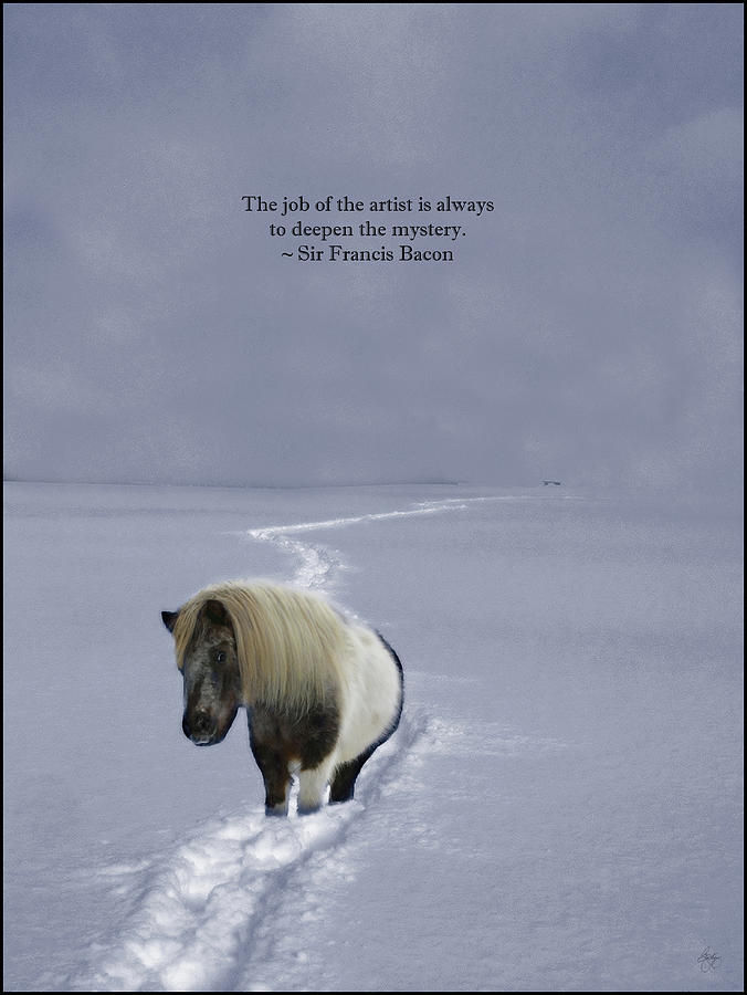 The Ponys Trail Francis Bacon Quote Photograph by Wayne King