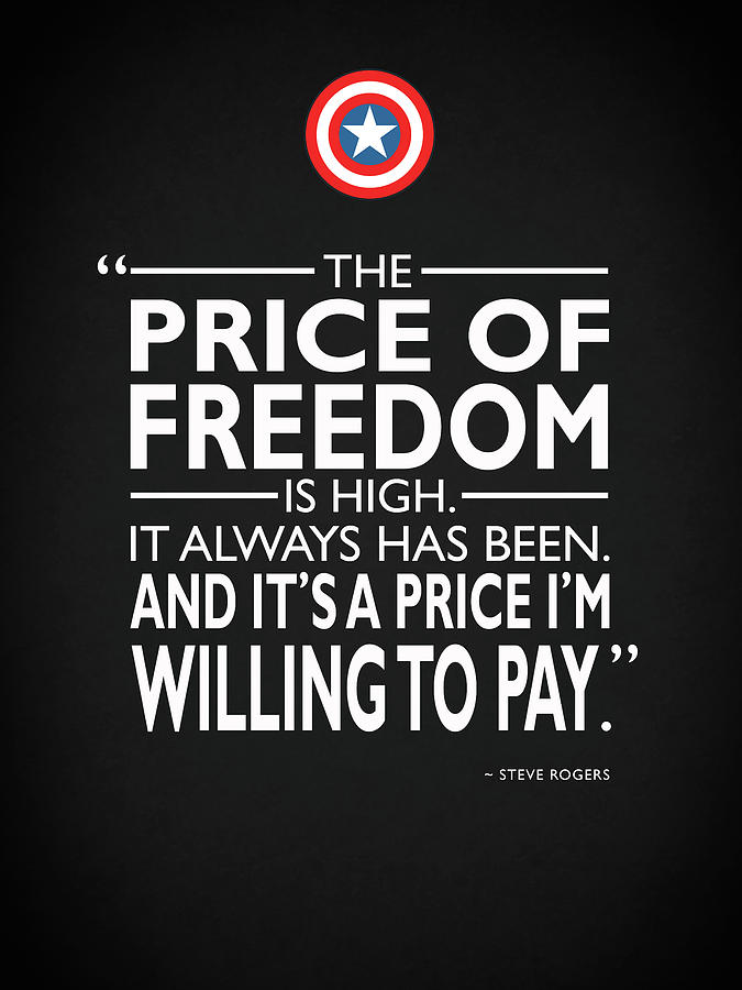 Captain America Movie Photograph - The Price Of Freedom by Mark Rogan