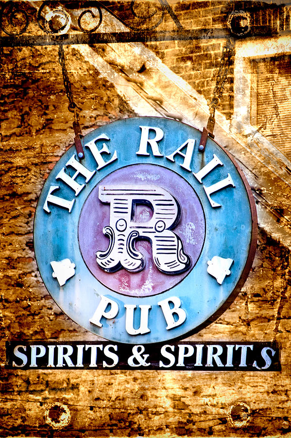 Sign Photograph - The Rail Pub by Mark Andrew Thomas