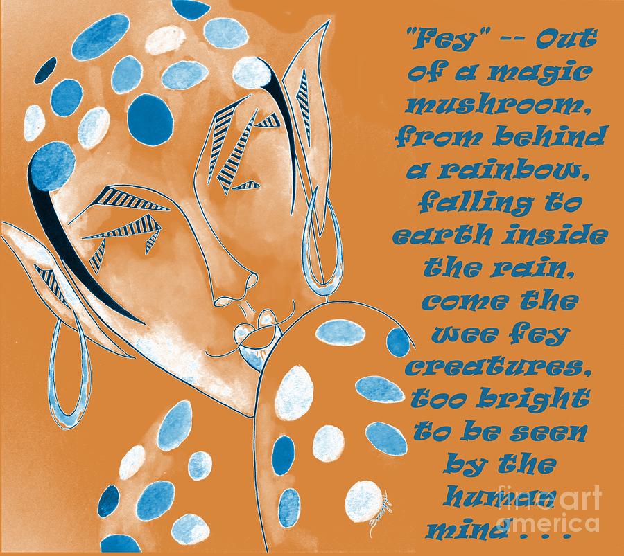 The Rare Blue-Spotted Elf with Text Painting by Jayne Somogy