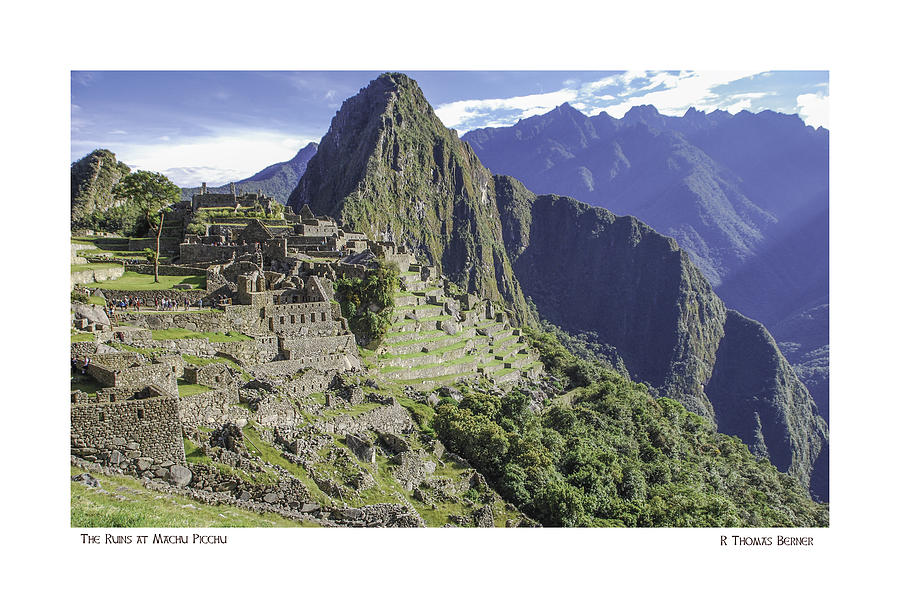 The Ruins at Machu Picchu Photograph by R Thomas Berner