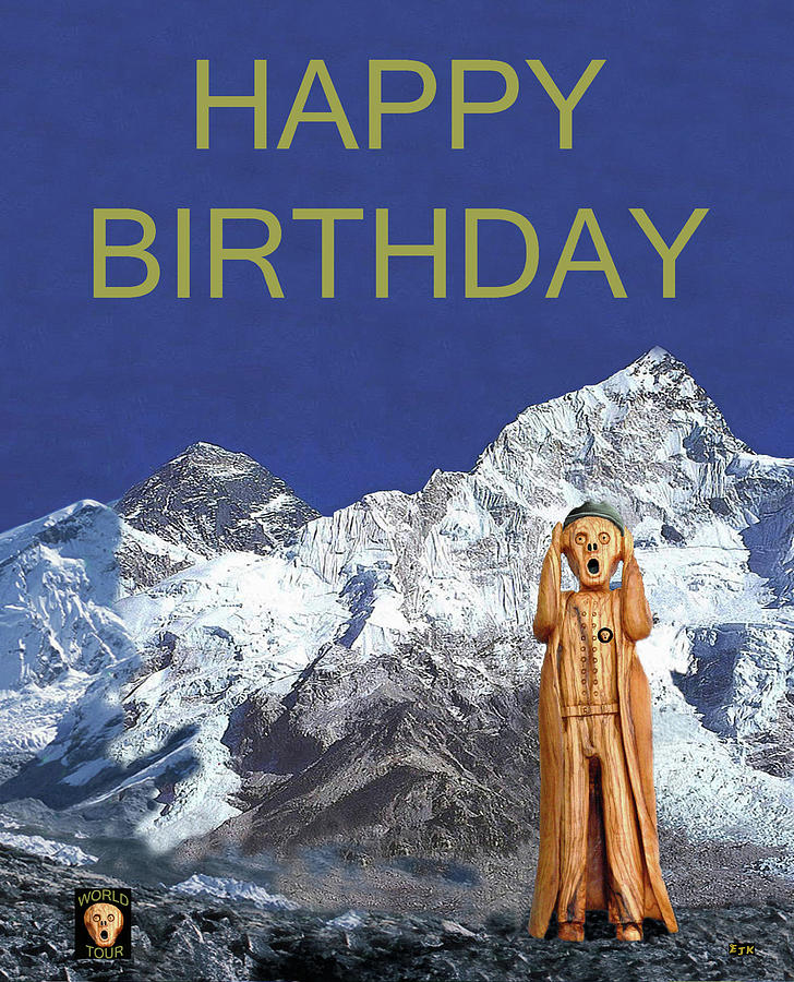 Edvard Munch Mixed Media - The Scream Everest Happy Birthday by Eric Kempson
