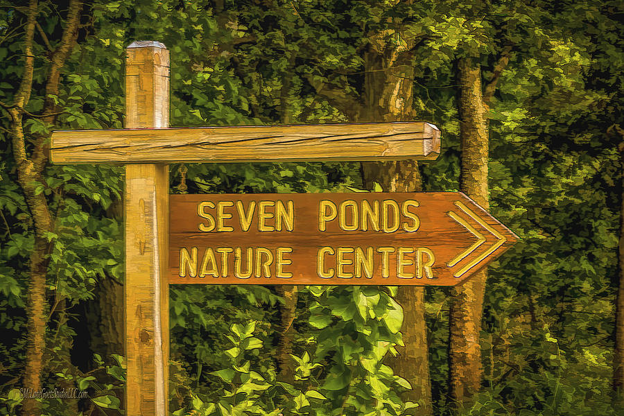 The Seven Ponds Nature Center Sign Photograph by LeeAnn McLaneGoetz McLaneGoetzStudioLLCcom