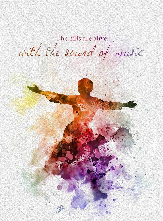 The Sound of Music Mixed Media by My Inspiration