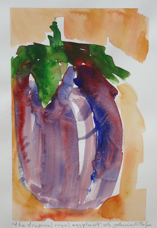 Vegetable Painting - The Tropical Royal Eggplant by Laurie Hill Phelps