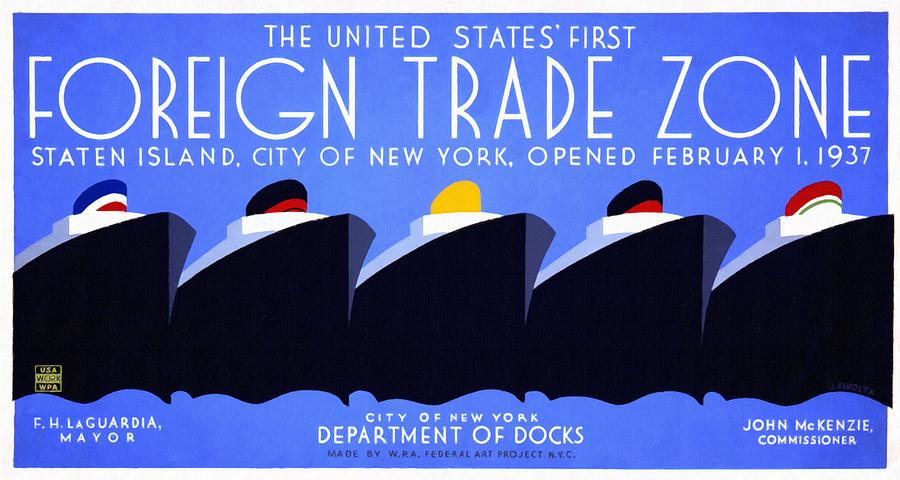 Vintage Advertising Mixed Media - The United States First Foreign Trade Zone - Vintage Poster Restored by Vintage Advertising Posters