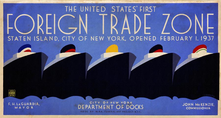 Vintage Advertising Mixed Media - The United States First Foreign Trade Zone - Vintage Poster Vintagelized by Vintage Advertising Posters