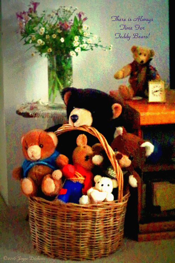 There Is Always Time For Teddy Bears Photograph by Joyce Dickens