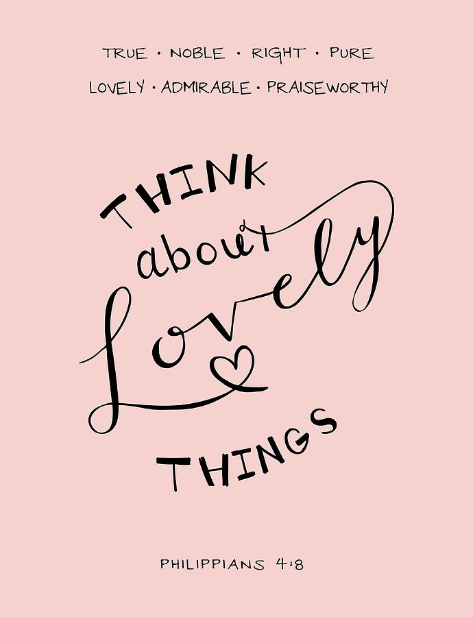 Think About Lovely Things Drawing by Nancy Ingersoll