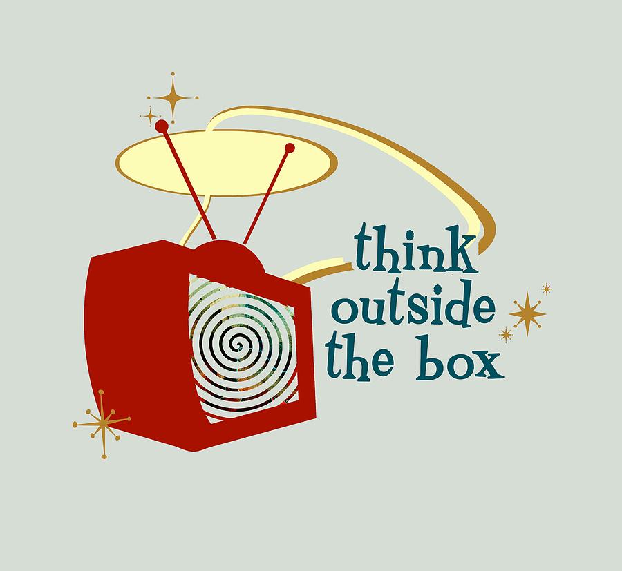 Think Outside the Box Digital Art by Heather Applegate