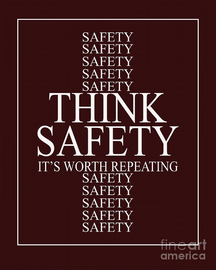 Typography Digital Art - Think Safety 01 by Gull G