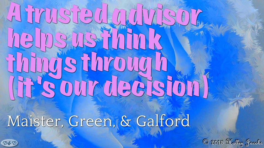Trusted Advisor Digital Art - Thinks Things Through by Holley Jacobs