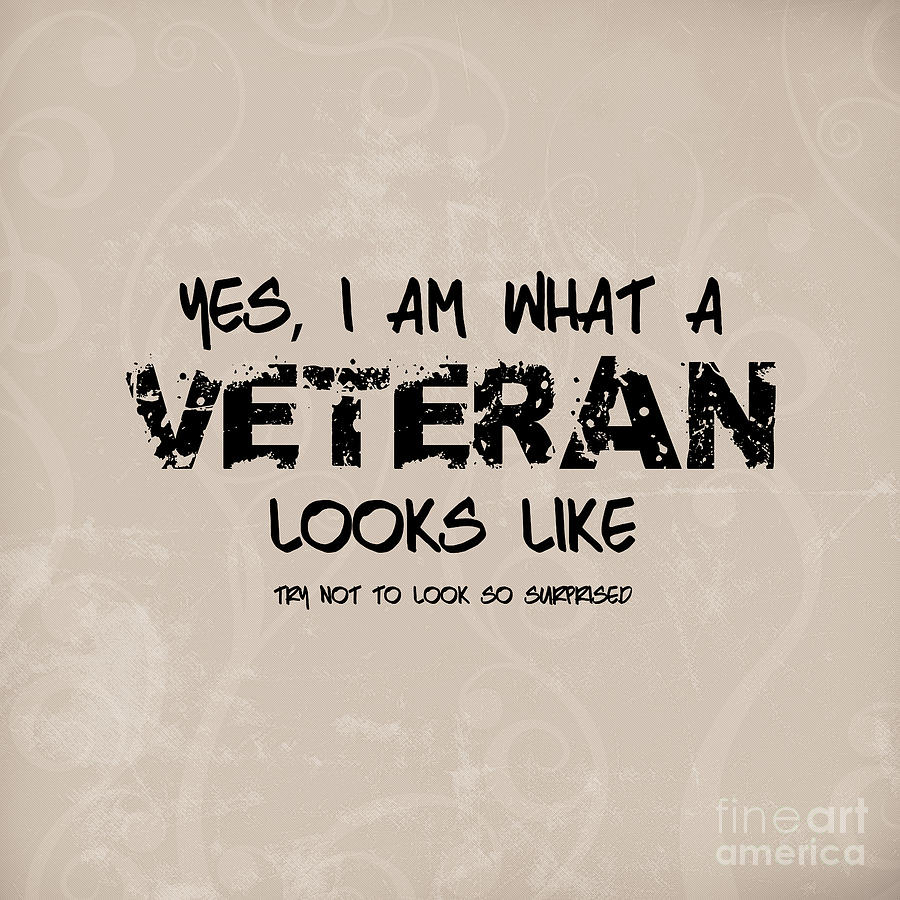 Typography Digital Art - This is What a Veteran Looks Like by L Machiavelli