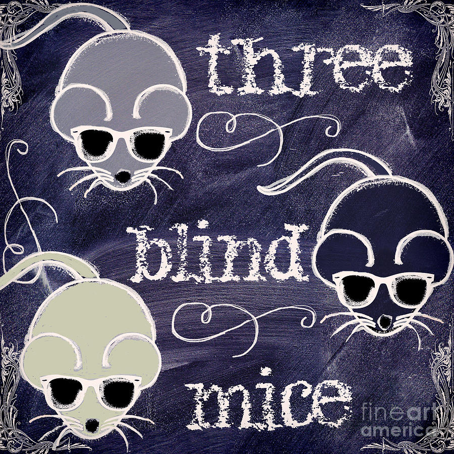 Mother Goose Painting - Three Blind Mice Children Chalk Art by Mindy Sommers