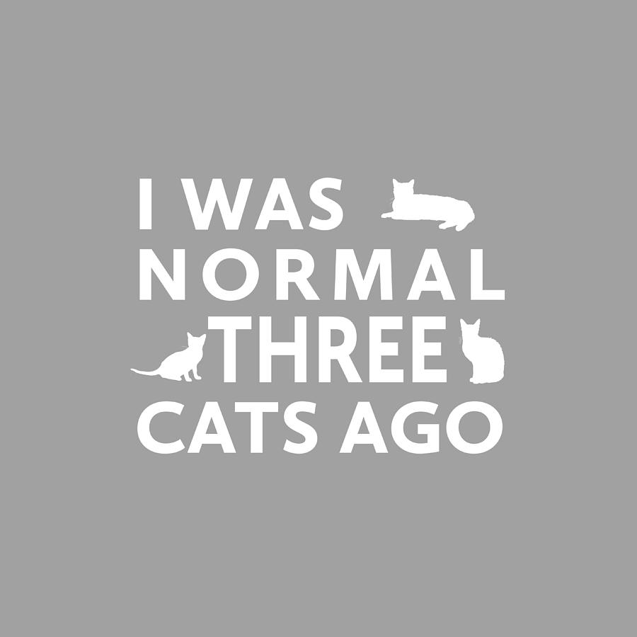 Three Cats Ago Digital Art by Nancy Ingersoll