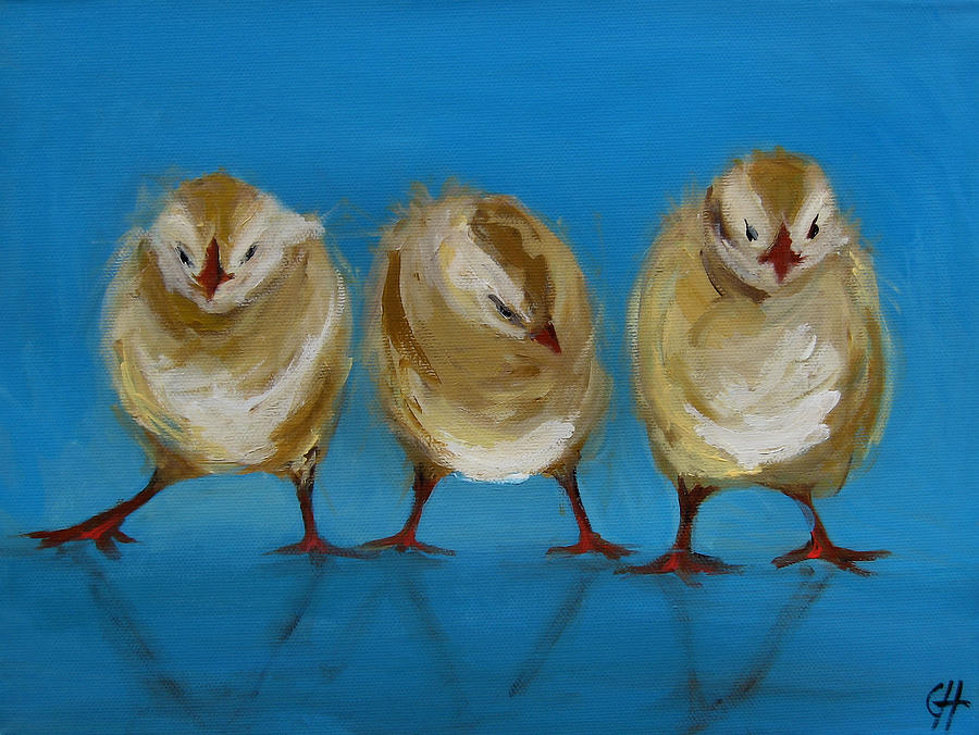 Three Chicks Painting by Cari Humphry Three Chicks Painting by Cari Humphry