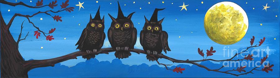 Three Owlwitches Painting by Margaryta Yermolayeva