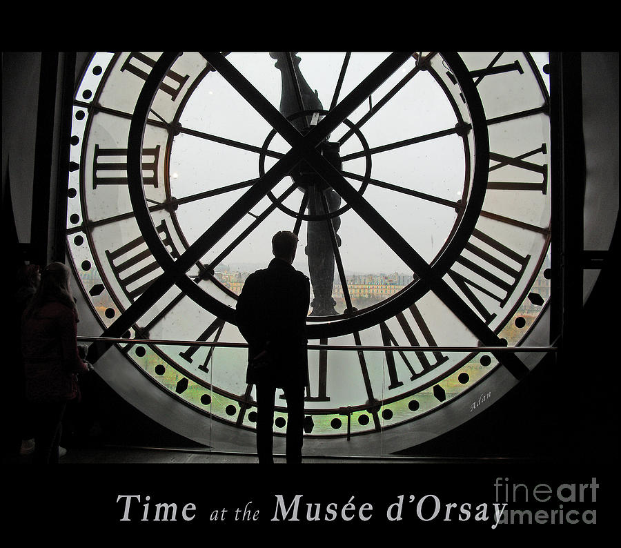 Time at the Musee dOrsay Photograph by Felipe Adan Lerma