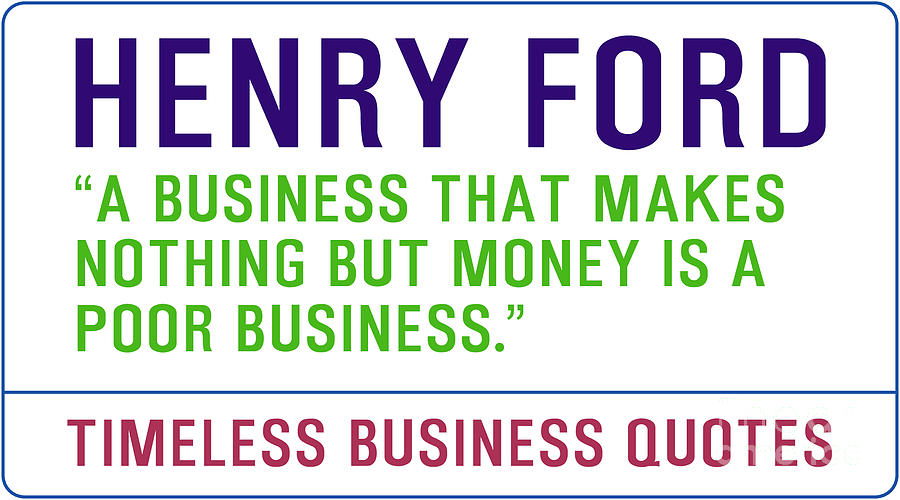 Timeless Business Quotes Henry Ford Painting by Celestial Images