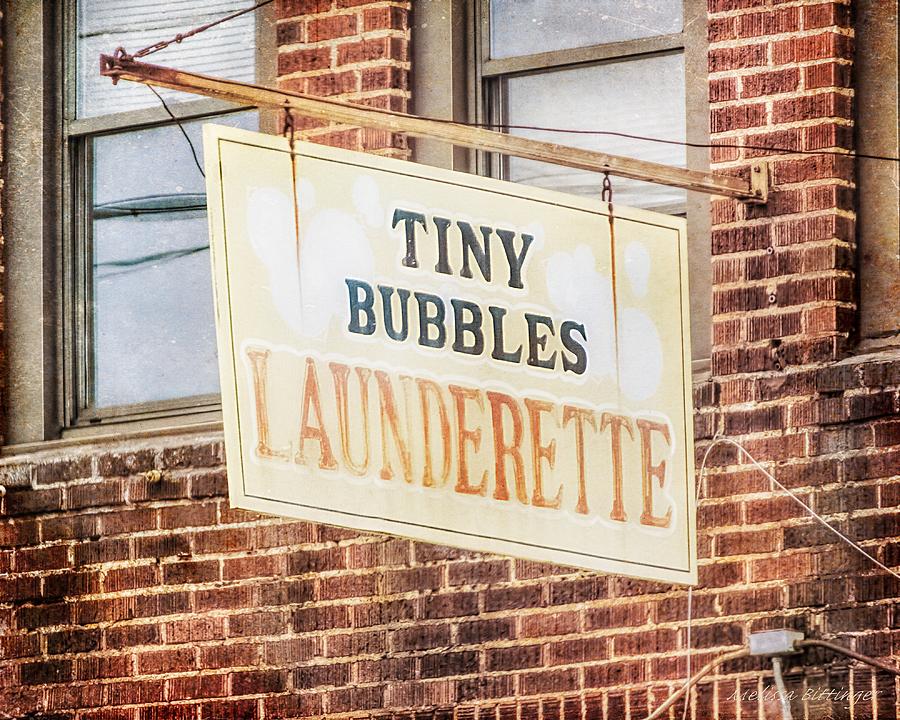 Tiny Bubbles Launderette, Old Fashioned Signage Photograph by Melissa Bittinger