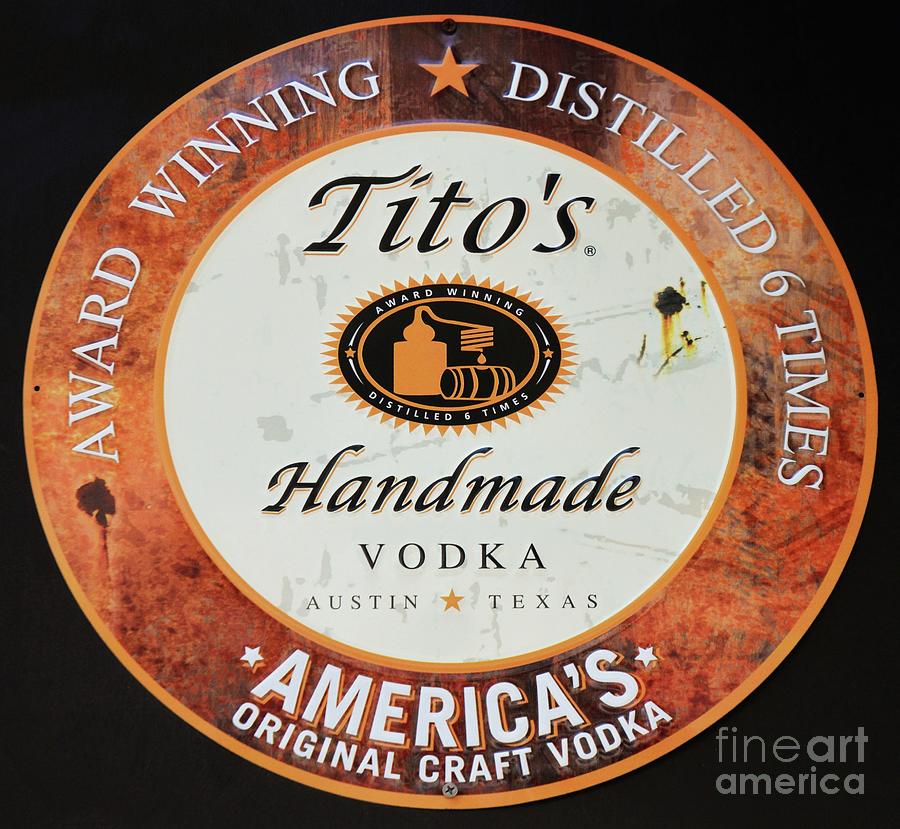 Collectible Titos Sign Photograph by Poets Eye