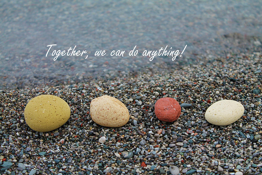 Together We Can Do Anything Photograph by Nina Silver