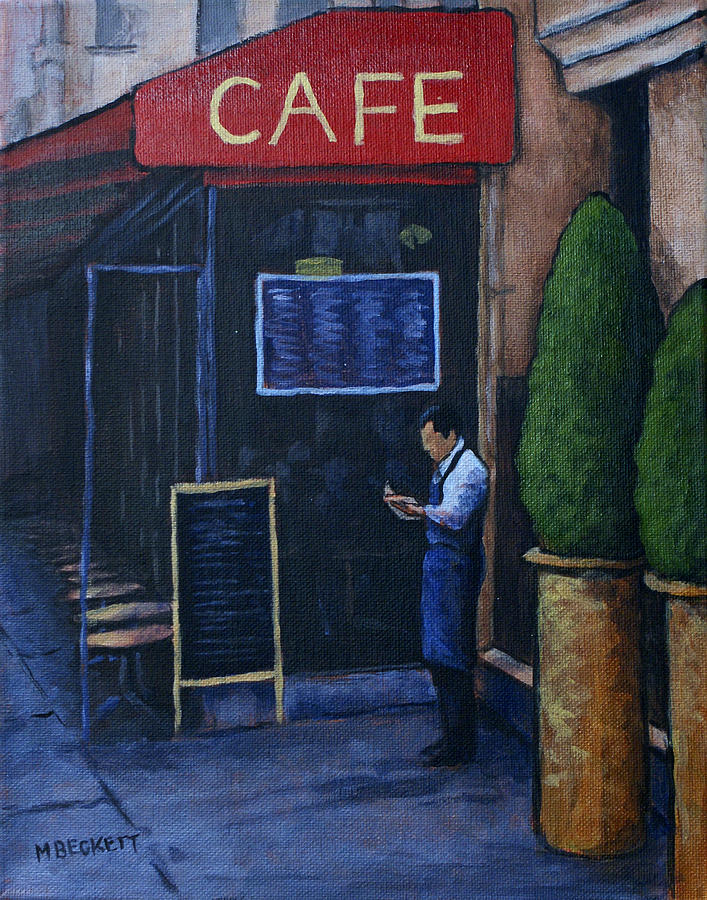 Cafe Painting - Tomorrows Menu by Michael Beckett