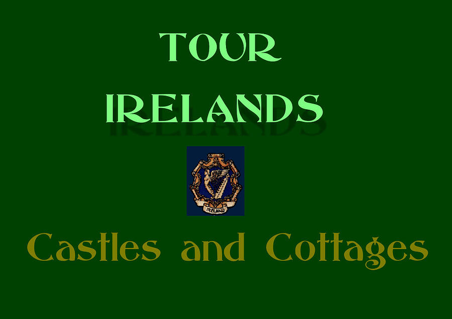 Tour Irelands.... Castles and Cottages Painting by Val Byrne