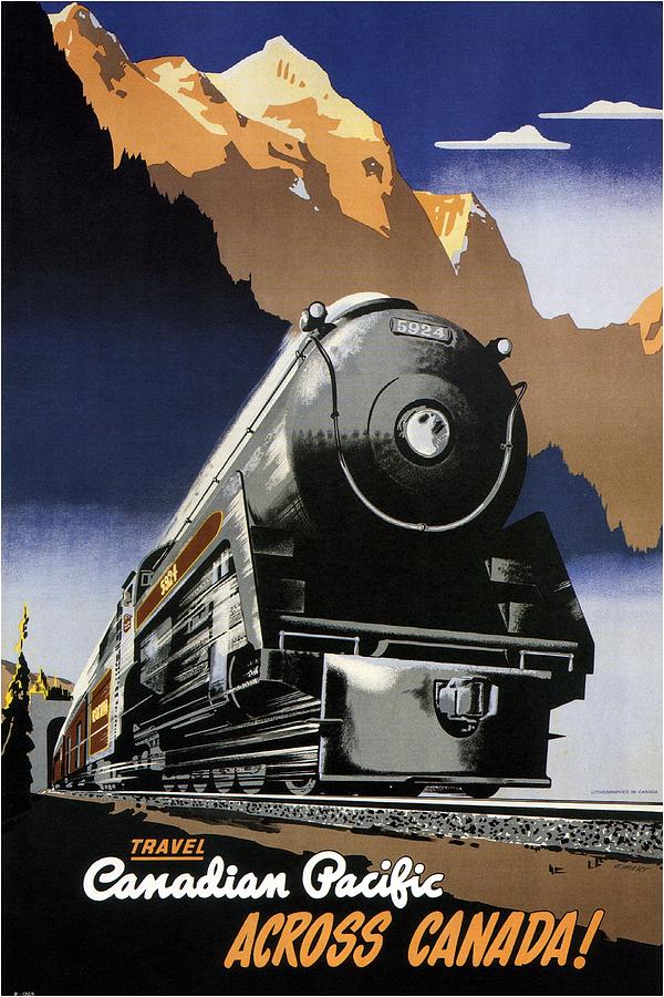 Mountain Mixed Media - Travel Canadian Pacific Across Canada - Steam Engine Train - Retro travel Poster - Vintage Poster by Studio Grafiikka