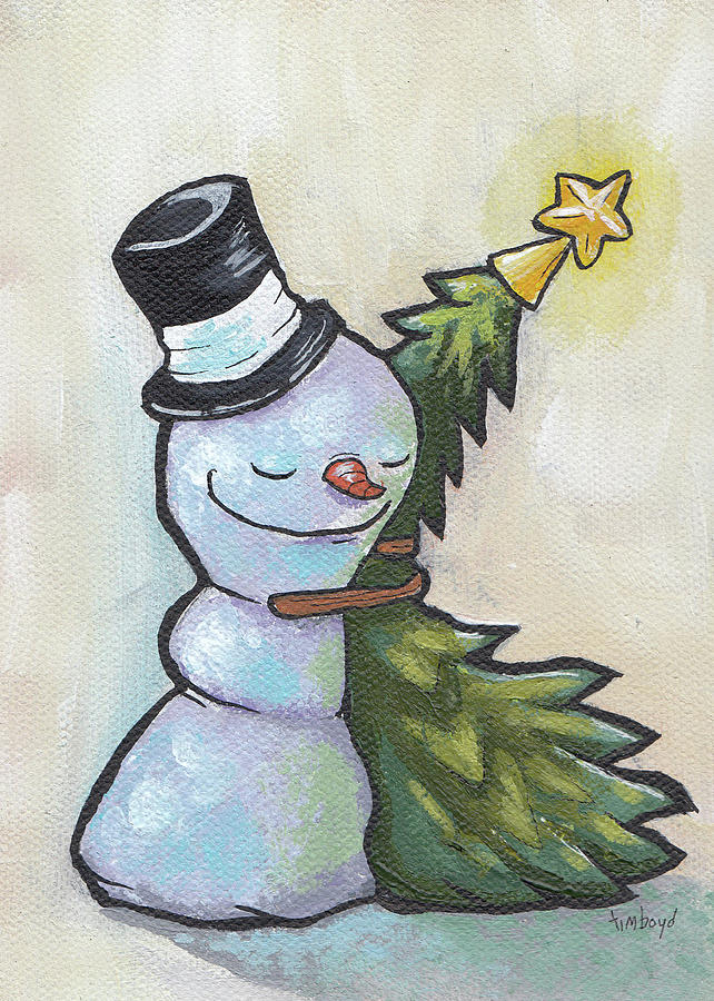 Snowman Painting - Tree Hugger by Tim Boyd Snowman Painting - Tree Hugger by Tim Boyd