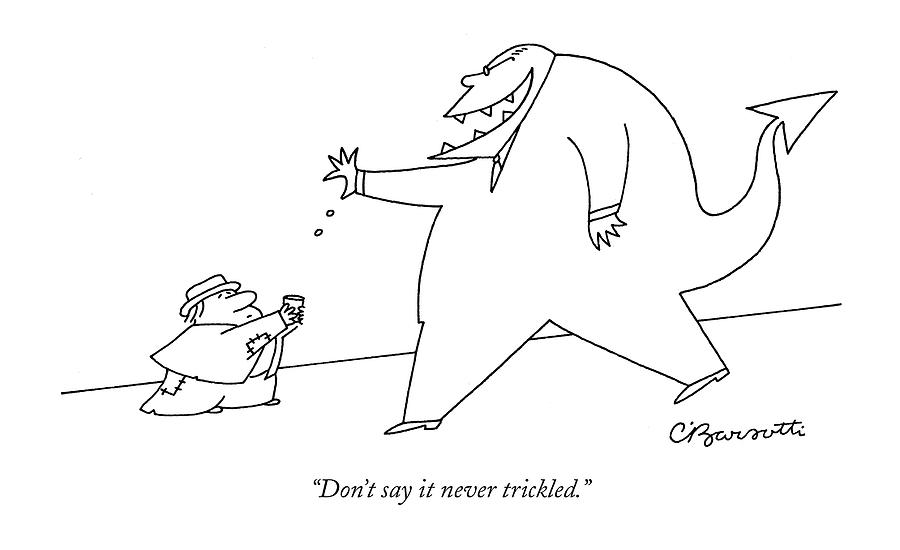 Trickle Down Demon Drawing by Charles Barsotti