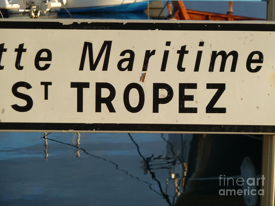 Tropez Photograph by Rogerio Mariani