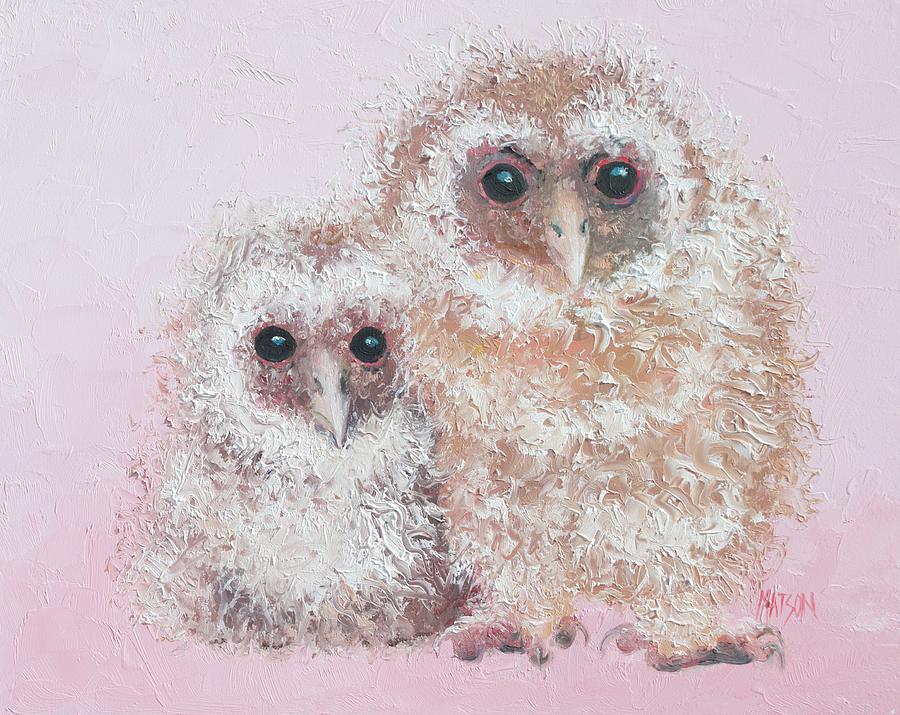 Two baby owls Painting by Jan Matson