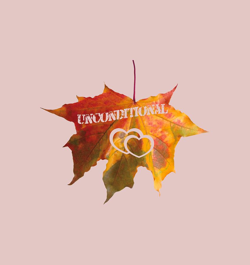 UNCONDITIONAL LOVE TYPOGRAPHY carved on a fall leaf Painting by Georgeta Blanaru