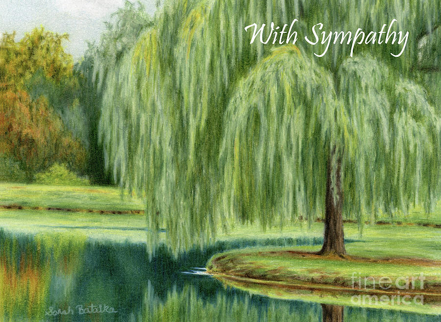 Under The Willow Tree- Sympathy Cards Painting by Sarah Batalka