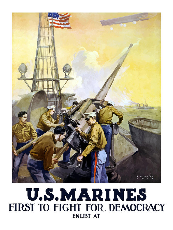 Marines Painting - US Marines -- First To Fight For Democracy by War Is Hell Store