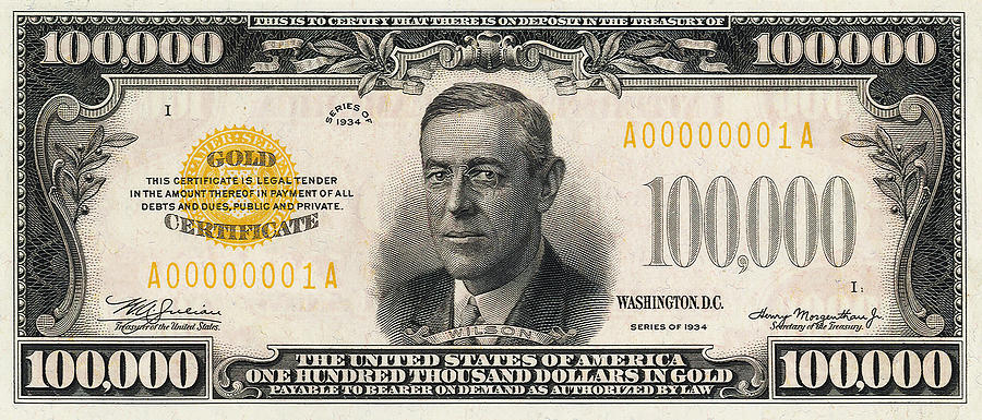 Currency: 100,000 Dollar Bill./Nthe Front Of A U.S One Hundred Thousand  Dollar Note. Poster Print by Granger Collection - Item # VARGRC0066466 -  Posterazzi