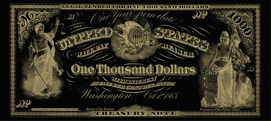 U. S. One Thousand Dollar Bill - 1863 $1000 USD Treasury Note in Gold on Black Digital Art by Serge Averbukh