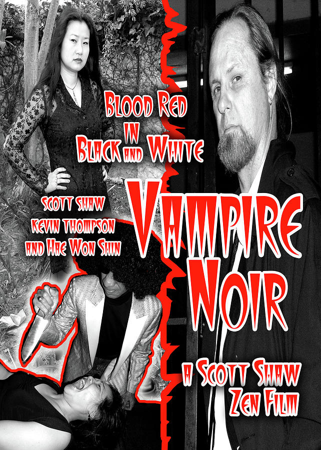 Zen Filmmaking Photograph - Vampire Noir by The Zen Filmmaking Store Zen Filmmaking Photograph - Vampire Noir by The Zen Filmmaking Store