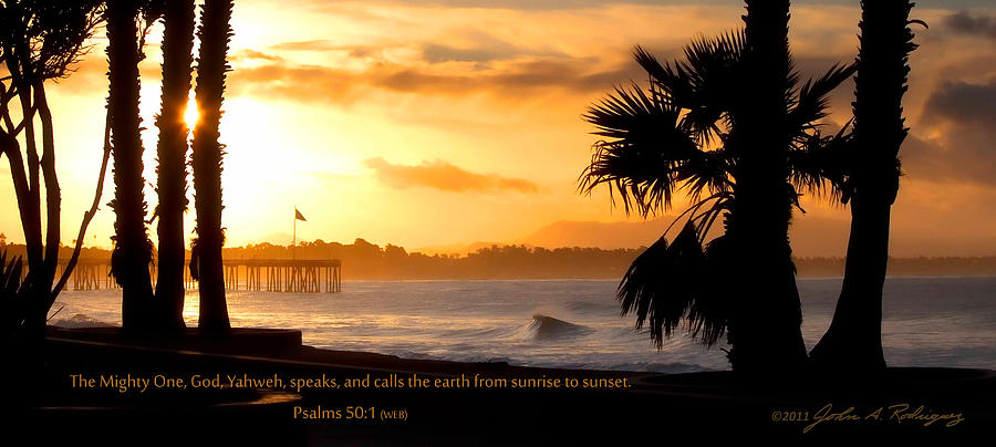 Ventura California Sunrise With Bible Verse Photograph by John A Rodriguez